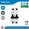 EATON Miniature Circuit Breaker FAZ Supplementary Protector 1A 15 kAIC 2 Pole | FAZ-C1/2