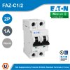 EATON Miniature Circuit Breaker FAZ Supplementary Protector 1A 15 kAIC 2 Pole | FAZ-C1/2