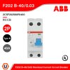 ABB F202B-40/0.03 กันดูด  2โพล 40แอมป์ Type B RCCB 40A 2P 30mA สำหรับ EV Charger 2CSF202568R1400