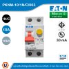 EATON PKNM-10/1N/C/003 อุปกรณ์ป้องกันไฟดูดพร้อมเซอร์กิตเบรกเกอร์ในตัว 1P+NC โพล 10A, 10KA กระแสตัดวงจร 30mA