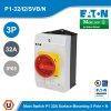 EATON Main switch,P1, 32A, surface mounting, 3P+N Emergency switching off function | P1-32/I2/SVB/N