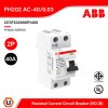 ABB 2CSF202006R1400 FH202 AC-40/0.03 Residual Current Circuit Breaker รุ่น FH200 Series