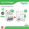 Schneider Electric ชุดเบรกเกอร์ MCB TypeAC 3P 40A+ Acti9 RCCB ilD Type B 4P, 40A, สำหรับ EV Charger