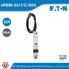 EATON อุปกรณ์ป้องกันไฟดูด พร้อมเซอร์กิตเบรกเกอร์ในตัว (RCBO) แบบ 1+N Pole 32A 10kA | eRBM-32/1/C/003