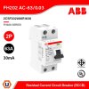 ABB 2CSF202006R1630 FH202 AC-63/0.03 Residual Current Circuit Breaker รุ่น FH200 Series