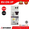 BV-DN 2P 32A -MITSUBISHI-Miniature Circuit Breaker (MCB)