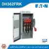 EATON Safety Switch 60A ใช้กับไฟ 3 เฟส 4 สาย 600V แบบสามารถติดตั้งฟิวส์ได้ กันน้ำ | DH362FRK