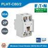 EATON Miniature Circuit Breaker (MCB) 80A 2P C-Char AC IP20 | PLHT-C80/2