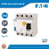 EATON Circuit Breaker (RCCB) PFIM-Type B, 2 Pole, 25A, 30mA, Surge Current-Proof AC-DC - PFIM-25/2/003-XG/B