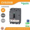 Schneider Electric Circuit Breaker CVS250B 25 kA at 415 VAC 200A TM-D trip unit, 3P3d | LV525302