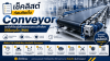 เช็คลิสต์ก่อนติดตั้ง Conveyor: ทุกสิ่งที่ต้องรู้เพื่อออกแบบระบบลำเลียงให้คืนทุนไว (ROI)