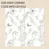 MF61201H32 Floral series (600X1200)