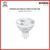 SHINING LED Reflector MR16 12V 5W-6.5W หลอดไฟ LED ขั้ว GU5.3