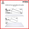 SHINING LED Panel Light โคมไฟแผง LED ทรงเหลี่ยม 40W-45W