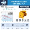 MITSUBHISHI ปั๊มน้ำหอยโข่ง 1.5HP/220V 1"x1" รุ่น ACH-1105S