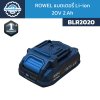 ROWEL แบตเตอรี่ Li-ion 20V 2.Ah BLR2020