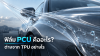 ฟิล์มใสกันรอย PCU คืออะไร แตกต่างจาก TPU อย่างไร