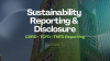 Sustainability Reporting &amp; Disclosure Advisory Services