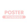 (พร้อมส่ง✨) POSTER EXO - KYUNGSOO D.O.