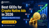 Best GEOs for Crypto Native Ads in 2026 Best GEOs for Crypto Native Ads in 2026