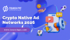 Crypto Native Ad Networks 2026