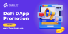 DeFi DApp Promotion DeFi DApp Promotion