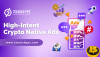 High-Intent Crypto Native Ads
