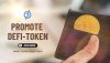 Promote DeFi Token with Crypto-Friendly Ad Networks Promote DeFi Token with Crypto-Friendly Ad Networks