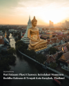 Wat Paknam Phasi Charoen: Keindahan Monumen Buddha Raksasa di Tengah Kota Bangkok, Thailand
