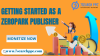 Ultimate Guide to Getting Started as a Zeropark Publisher