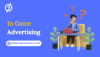 Essential In Game Advertising Strategies for 2025