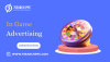 Supercharge Your Betting Business Through In-Game Advertising