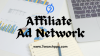 Affiliate Ad Networks for Beginners: How to Get Started and Earn Money