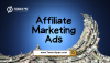 10 Reasons to Start an Affiliate Marketing Ads for Your Small Business