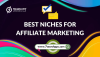 How to Choose Your Best Niches for Affiliate Marketing How to Choose Your Best Niches for Affiliate Marketing
