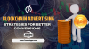 Blockchain Ad Strategies