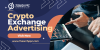 Crypto Exchange Advertising Crypto Exchange Advertising