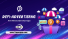 Top DeFi Ad Networks to Promote Your Blockchain Startup Top DeFi Ad Networks to Promote Your Blockchain Startup