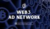 5 Ways Web3 Ad Networks Are Transforming Crypto Advertising 5 Ways Web3 Ad Networks Are Transforming Crypto Advertising
