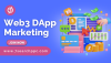 Effective Web3 DApp Marketing Strategies to Boost Engagement and Growth Effective Web3 DApp Marketing Strategies to Boost Engagement and Growth