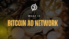 What Is a Bitcoin Ad Network, and How Does It Work?