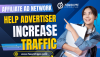 How do affiliate ad networks help advertisers increase their traffic?