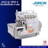 JACK รุ่น 799S-4 จักรโพ้งไดเร็ค 4 เส้น