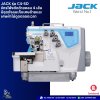 JACK รุ่น C4-SD จักรโพ้งตัดด้ายคอม 4 เส้น มีชุดถังลมเก็บเศษด้ายและเศษผ้าไม่ดูดตลอดเวลา