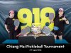 918 Pickleball Thailand x Chiang Mai Pickleball Tournament 918 Pickleball Thailand x Chiang Mai Pickleball Tournament