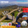 Danang, Hoi An, Bana Hills Tour (CHARMING SHOW) 3 days 2 nights, Vietjet Air (VZ)