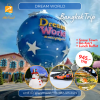 Dream World Bangkok