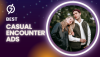 How Programmatic Advertising Improves Casual Encounter Ad Performance