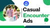 How Casual Encounters Ads Reflect Changing Social Behaviors? How Casual Encounters Ads Reflect Changing Social Behaviors?