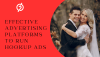 Effective Advertising Platforms to Run Hookup Ads Safely